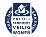 Politiekeurmerk Veilig Wonen